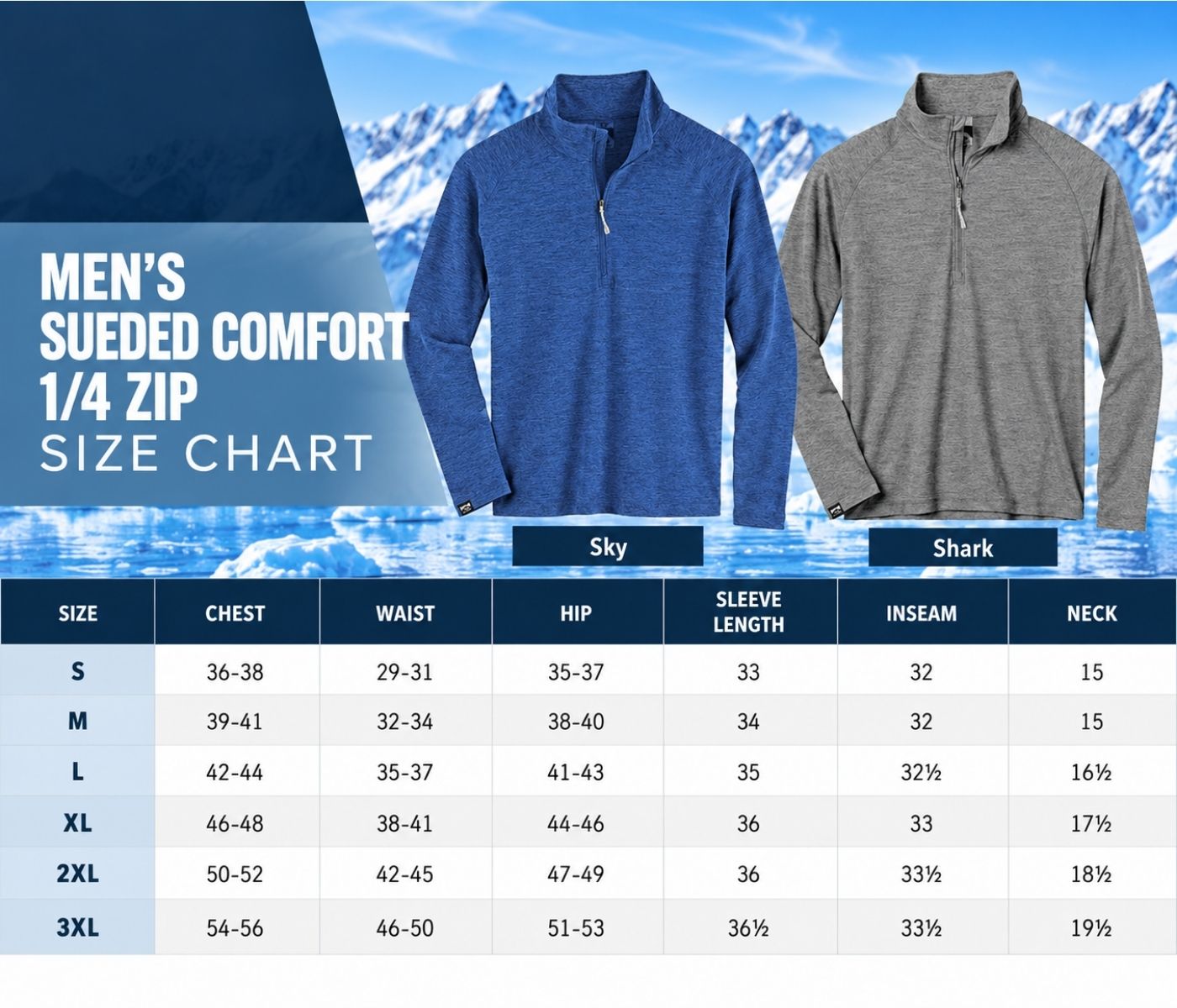 Sueded Comfort 1/4 Zip Size Chart